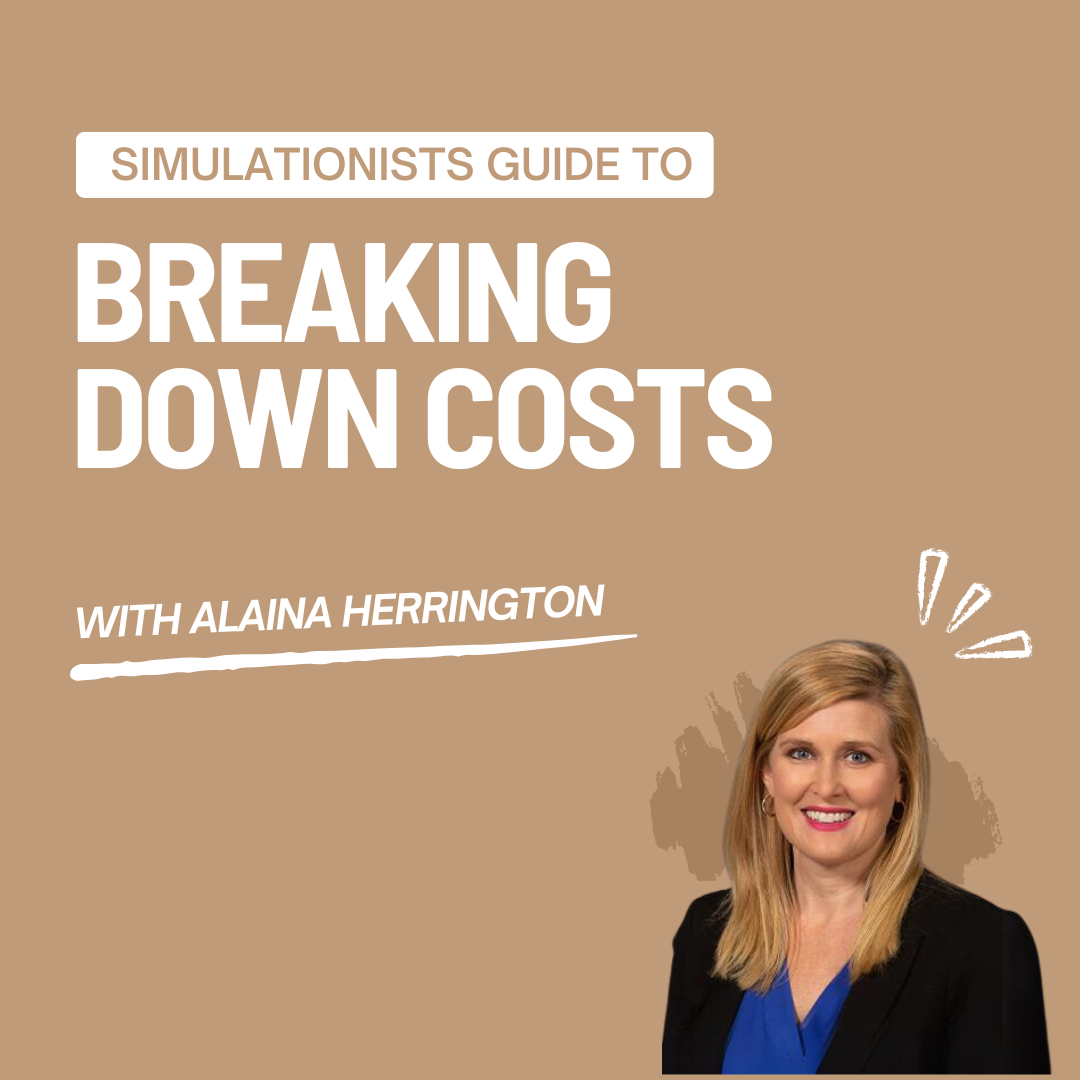 Simulationist’s Guide to Breaking Down Costs